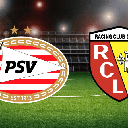 Prognóstico: PSV vs Lens – UEFA Champions League – Fase de Grupos